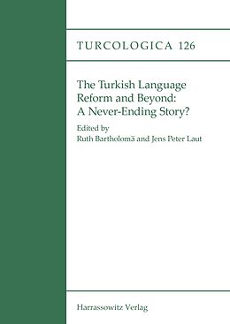E-Book (pdf) The Turkish Language Reform and Beyond: von 