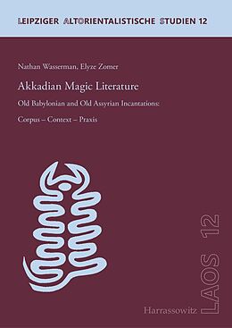 eBook (pdf) Akkadian Magic Literature de Nathan Wasserman, Elyze Zomer