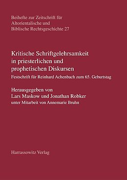 E-Book (pdf) Kritische Schriftgelehrsamkeit in priesterlichen und prophetischen Diskursen von 