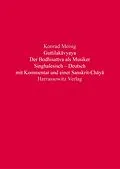 PDF Guttilakvyaya. Der Bodhisattva als Musiker von Konrad Meisig