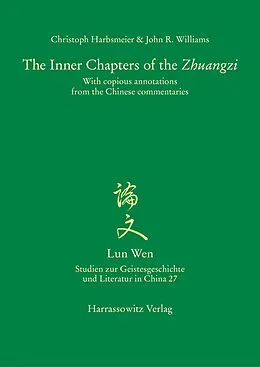 E-Book (pdf) The Inner Chapters of the "Zhuangzi" von Christoph Harbsmeier, John R. Williams