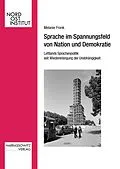 E-Book (pdf) Sprache im Spannungsfeld von Nation und Demokratie von Melanie Frank
