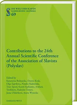 E-Book (pdf) Contributions to the 24th Annual Scientific Conference of the Association of Slavists (Polyslav) von 