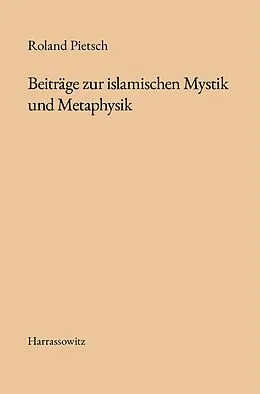 E-Book (pdf) Beiträge zur islamischen Mystik und Metaphysik von Roland Pietsch