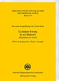 E-Book (pdf) La langue kwang et ses dialectes (République du Tchad) von Herrmann Jungraithmayr, Carsten Peust