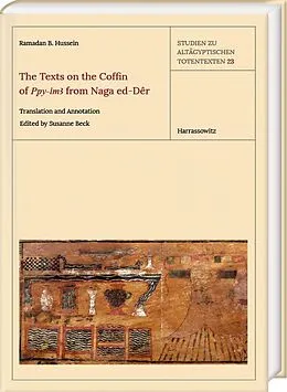 E-Book (pdf) The Texts on the Coffin of "Pepy- m" from Naga ed-Dêr von Ramadan B. Hussein