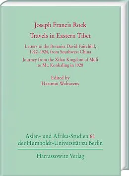 PDF Joseph Francis Rock. Travels in Eastern Tibet von 