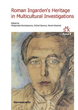 E-Book (pdf) Roman Ingarden's Heritage in Multicultural Investigations von 