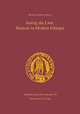 eBook (pdf) Jesting the Lion: Humour in Modern Ethiopia de Hewan Semon Marye