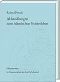 E-Book (pdf) Abhandlungen zum islamischen Geistesleben von Roland Pietsch
