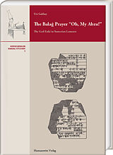 eBook (pdf) The Balag Prayer "Oh, My Abzu!" de Uri Gabbay