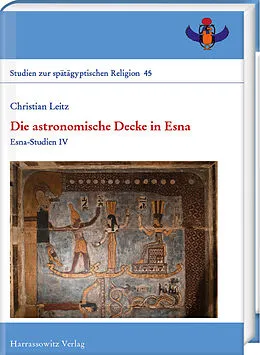 E-Book (pdf) Die astronomische Decke in Esna von Christian Leitz