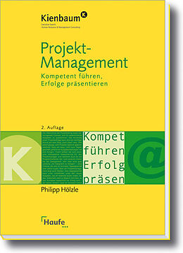 Kartonierter Einband Projektmanagement. von Philipp Hölzle