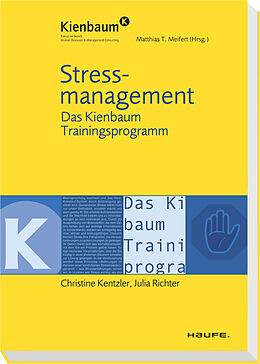 Kartonierter Einband Stressmanagement von Christine Kentzler, Julia Richter