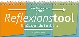Kartonierter Einband kindergarten heute Reflexionstool von Birgit Thurmann