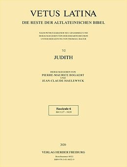 Kartonierter Einband Vetus Latina. Die Reste der altlateinischen Bibel. Nach Petrus Sabatier / Tobit, Judith, Hester / Hester von 