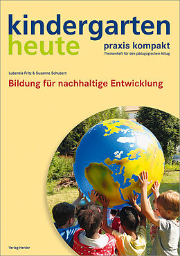 Geheftet Bildung für nachhaltige Entwicklung von Lubentia Fritz, Susanne Schubert