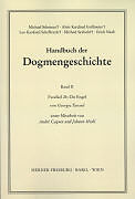 Kartonierter Einband Handbuch der Dogmengeschichte / Bd II: Der trinitarische Gott - Die Schöpfung - Die Sünde / Die Engel von George Tavard
