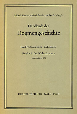 Kartonierter Einband Das Weihesakrament von Ludwig Ott