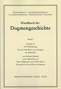 Kartonierter Einband Handbuch der Dogmengeschichte / Bd I: Das Dasein im Glauben / Die Offenbarung von Michael Seybold, P R Cren, U Horst