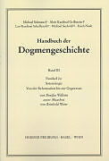 Kartonierter Einband Handbuch der Dogmengeschichte / Bd III: Christologie - Soteriologie - Mariologie. Gnadenlehre / Soteriologie von Bonifac A Willems, R Weier