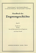 Kartonierter Einband Handbuch der Dogmengeschichte / Bd II: Der trinitarische Gott - Die Schöpfung - Die Sünde / Trinität von Franz Courth