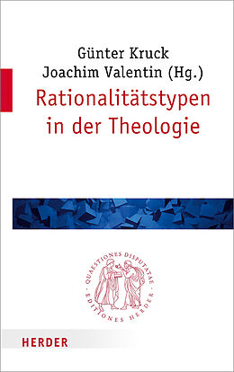 Kartonierter Einband Rationalitätstypen in der Theologie von 