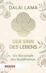 Kartonierter Einband Der Sinn des Lebens von Dalai Lama