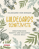 Kartonierter Einband Hildegards Schatzkiste von Hildegard von Bingen