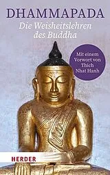 Kartonierter Einband Dhammapada - Die Weisheitslehren des Buddha von 