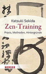Kartonierter Einband Zen-Training von Katsuki Sekida