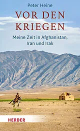 Fester Einband Vor den Kriegen von Peter Heine