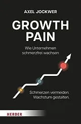 Fester Einband Growth Pain von Axel Jockwer