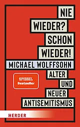 Fester Einband Nie wieder? Schon wieder! von Michael Wolffsohn