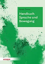 Fester Einband Handbuch Sprache und Bewegung von Renate Zimmer