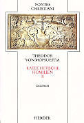 Fester Einband Katechetische Homilien II von Theodor von Mopsuestia