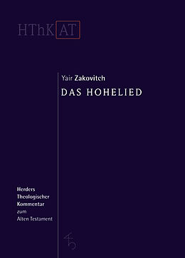 Fester Einband Das Hohelied von Yair Zakovitch