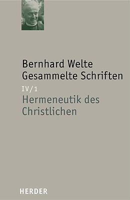 Fester Einband Hermeneutik des Christlichen von Bernhard Welte