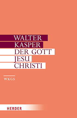 Fester Einband Der Gott Jesu Christi von Walter Kasper