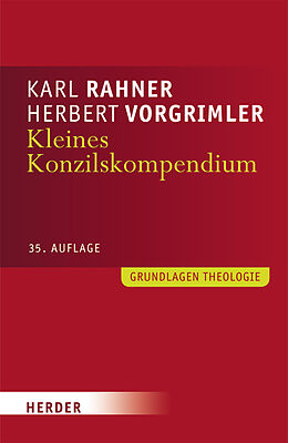 Kartonierter Einband Kleines Konzilskompendium von Karl Rahner, Herbert Vorgrimler