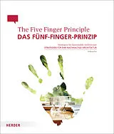 Kartonierter Einband Das Fünf-Finger-Prinzip / The Five Finger Principle von Wolfgang Frey