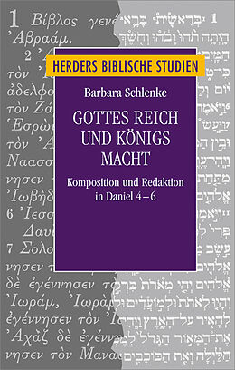 Fester Einband Gottes Reich und Königs Macht von Barbara Schlenke