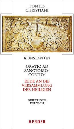Kartonierter Einband Oratio ad sanctorum coetum - Rede an die Versammlung der Heiligen von Konstantin