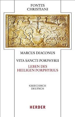 Fester Einband Vita Sancti Porphyrii - Leben des heiligen Porphyrius von Markus Diaconus