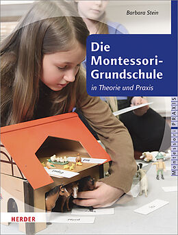 Kartonierter Einband Die Montessori-Grundschule von Barbara Stein