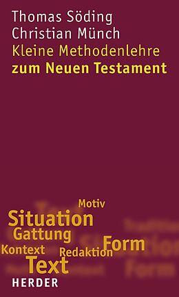 E-Book (pdf) Kleine Methodenlehre zum Neuen Testament von Thomas Söding, Christian Münch