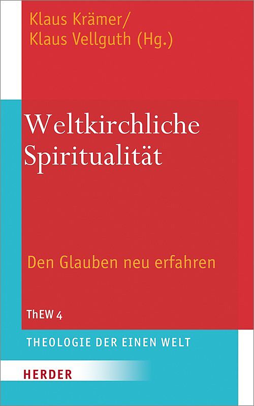 Weltkirchliche Spiritualität