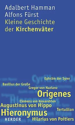 E-Book (pdf) Kleine Geschichte der Kirchenväter von Adalbert Hamman, Alfons Fürst