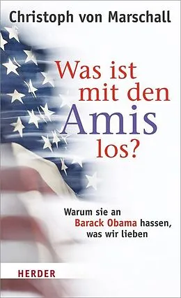 ePUB Was ist mit den Amis los? von Christoph von Marschall