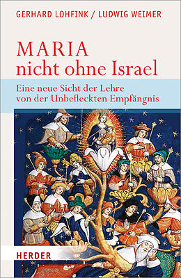 Kartonierter Einband Maria - nicht ohne Israel von Gerhard Lohfink, Ludwig Weimer